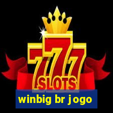 winbig br jogo